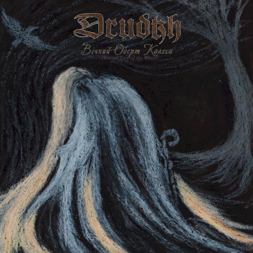 Drudkh - Eternal Turn Of The Wheel